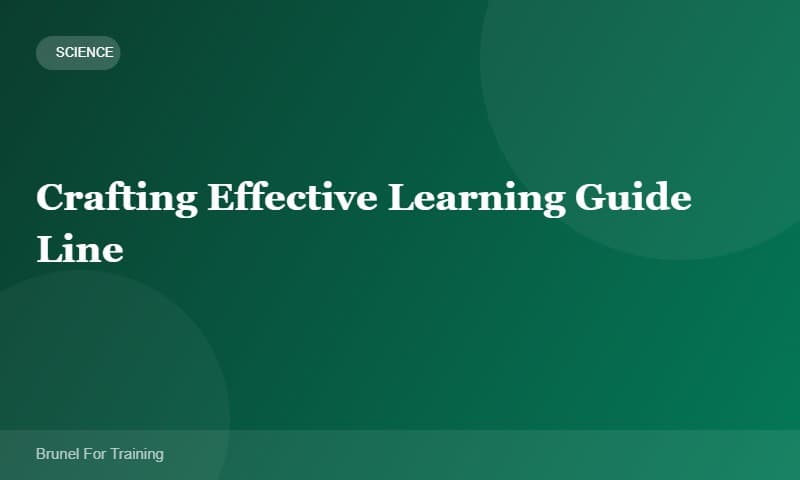 Crafting Effective Learning Guide Line